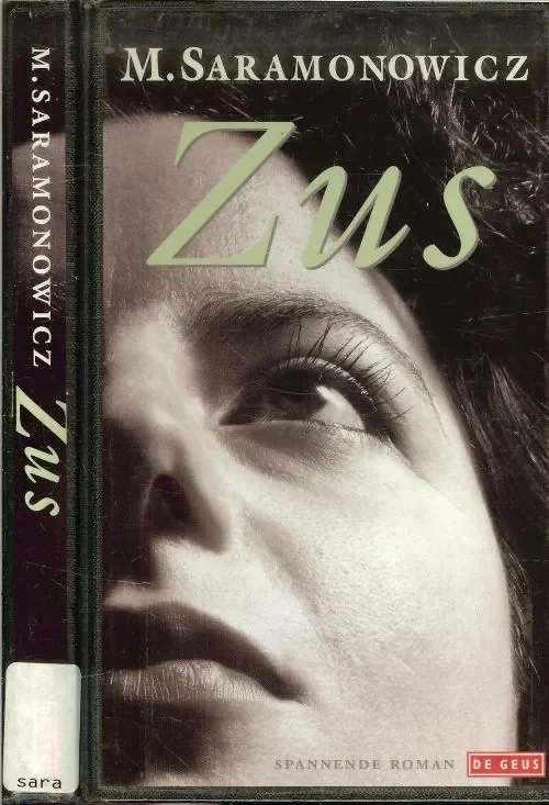 Flitsaanbieding Zus Saramonowicz, Malgorzata en Vertaling uit het Pools door Karol Lesman Foto auteur Anna Biala