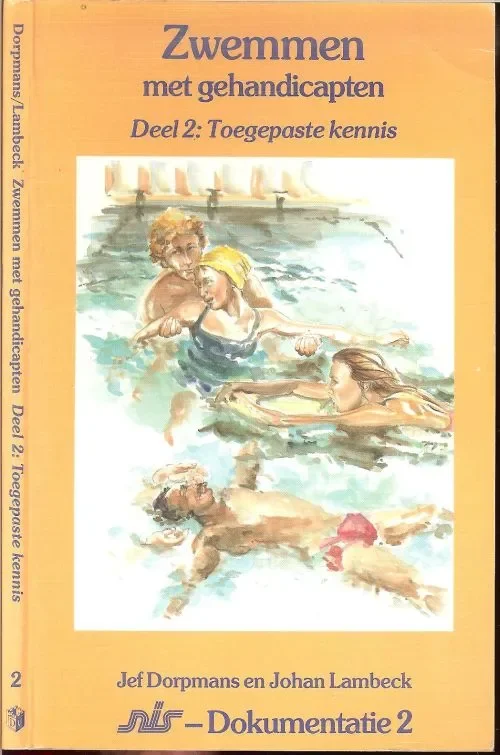 Zwemmen met Gehandicapten .. Deel 2 Een handboek voor sporter en begeleider. Met toegepaste kennis Beste Prijs