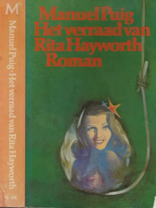 Aanbieding Verraad van Rita HayworthPuig Manuel Vertaald door Mariolein Belacortu
