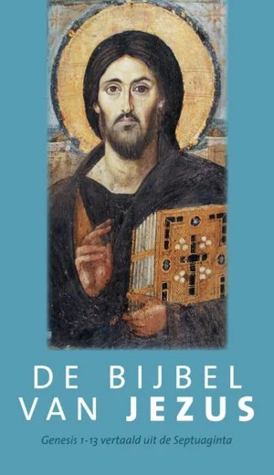 De Bijbel van Jezus Alleen Vandaag