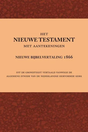 Het Nieuwe Testament met aantekeningen Hete Deal