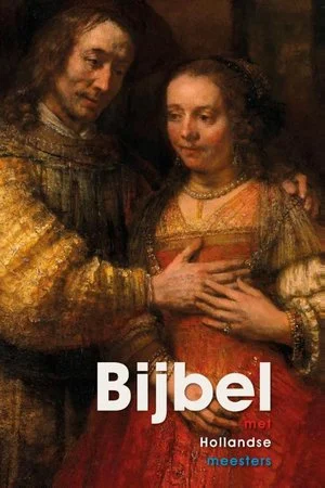 Alleen Vandaag Bijbel Met Hollandse Meesters