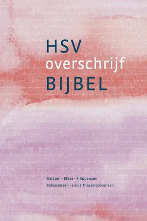 Betrouwbaar Overschrijfbijbel Galaten T/m 2 Tessalon
