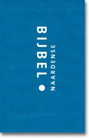 Naardense Bijbel Met Dcb Blauw Gratis Verzending