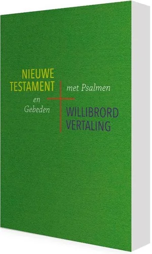 Willibrordvertaling Nt Psalmen & Gebeden Tijdelijk Beschikbaar