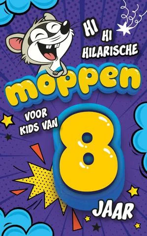 Hilarische moppen voor kids van 8 jaar Betaalbaar