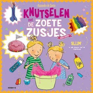 Knutselen met de Zoete Zusjes - slijm Betrouwbaar
