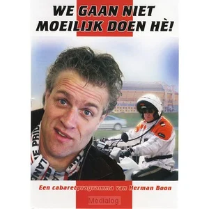 We Gaan Niet Moeilijk Doen Favoriet