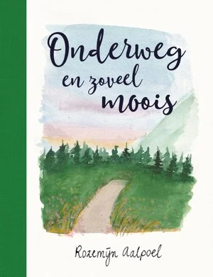 Onderweg en zoveel moois Nieuw