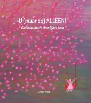 U (maar zo) alleen! Betaalbaar