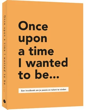 Once Upon A Time I Wanted To Be... Fabrieksprijs