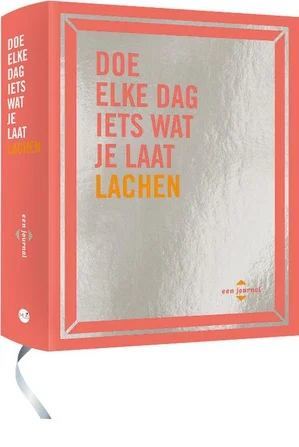 Doe Elke Dag Iets Wat Je Laat Lachen Beste Prijs