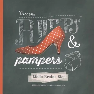 Tussen Pumps En Pampers Koop Vandaag