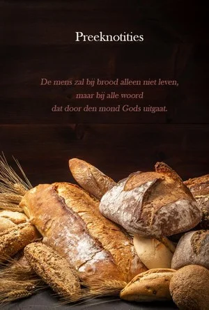 Favoriet Preeknotities Niet Alleen Bij Brood