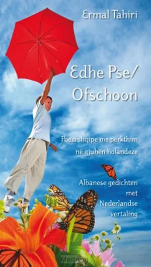 Edhe Pse / Ofschoon Seizoensaanbieding
