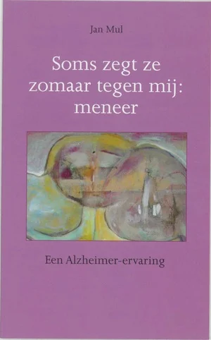 Soms Zegt Ze Zomaar Tegen Mij Meneer Laatste Versie