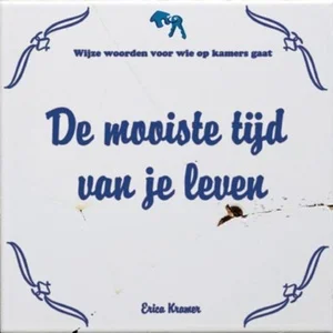 Must-Have Mooiste Tijd Van Je Leven