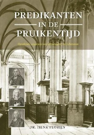 Laatste Kans Predikanten In De Pruikentijd