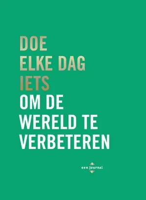 Doe Elke Dag Iets Om De Wereld Te Verbet Rechtstreeks Van De Fabrikant