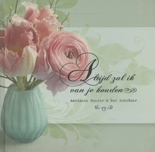 Betrouwbaar Altijd Zal Ik Van Je Houden