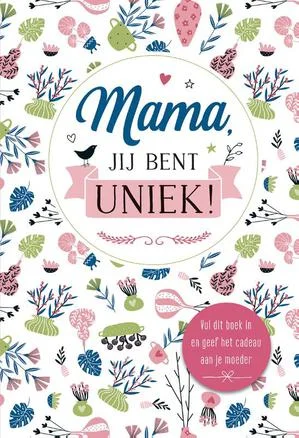 Mama Jij Bent Uniek! Bestseller