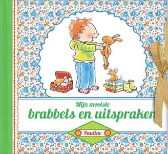 Mijn Mooiste Brabbels En Uitspraken Lage Kosten