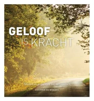 Geloof Is Kracht Tijdelijk Beschikbaar
