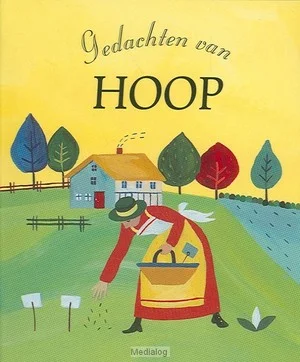 Op = Op Gedachten Van Hoop