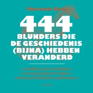 444 Blunders Die De Geschiedenis (bijna) Lage Prijs