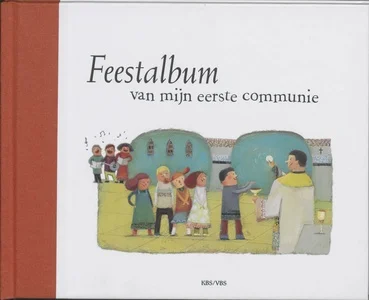 Feestalbum Van Mijn Eerste Communie Laatste Kans