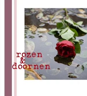 Beperkte Voorraad Rozen En Doornen