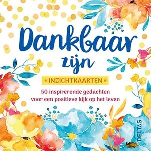 Dankbaar Zijn - Inzichtkaarten Gratis Retour