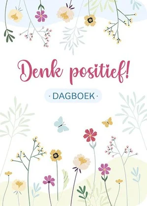 Denk Positief! Dagboek Alleen Vandaag