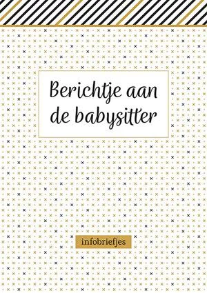 Berichtje Aan De Babysitter - Infobriefj Goedkoop