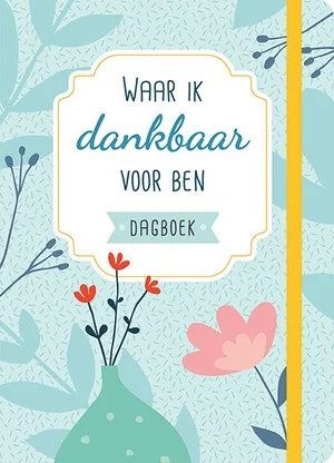 Waar Ik Dankbaar Voor Ben Dagboek Gratis Verzending