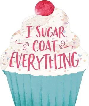 Lage Kosten Tabletop decor - 12 x 15 cm - I sugar coat everything - 656200983218
