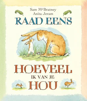 Raad Eens Hoeveel Ik Van Je Hou Alleen Vandaag