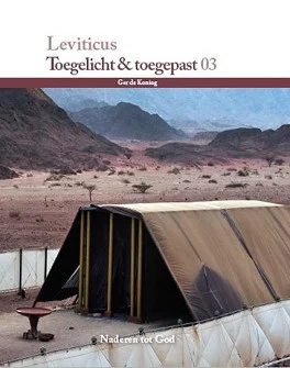 Leviticus Toegelicht & toegepast 03 Shop Nu