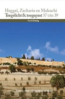 Haggai, Zacharia en Maleachi Toegelicht Aanbieding