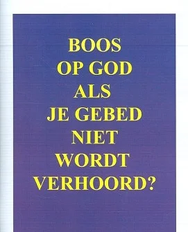 Boos op God als je gebed Fabrieksprijs