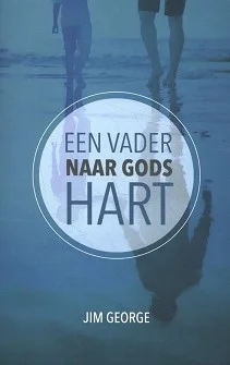 Laatste Versie Een vader naar Gods hart