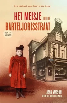 Het meisje uit de barteljorisstraat Betrouwbaar