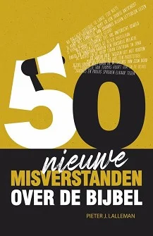 Koop Vandaag 50 nieuwe misverstanden over de Bijbel