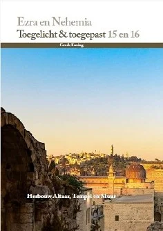 Premium Ezra en Nehemia Toegelicht & toeg. 15-16