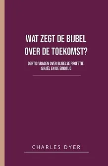 Speciale Aanbieding Wat zegt de bijbel over de toekomst?