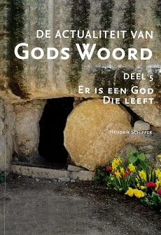 De actualiteit van Gods Woord deel 5 Fabrieksprijs