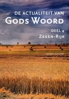 De actualiteit van Gods Woord deel 4 Must-Have