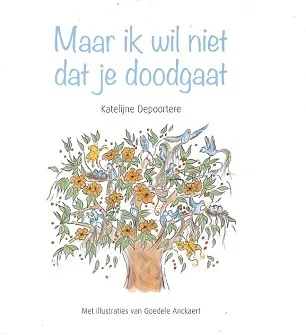 Maar ik wil niet dat je dood gaat Superprijs
