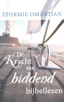 Finale Uitverkoop De Kracht van biddend Bijbellezen