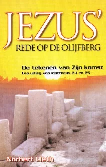 Jezus' rede op de Olijfberg Laatste Versie